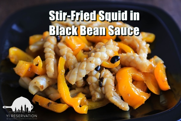 Asian Style Stir Fried Squid in Black Bean Sauce